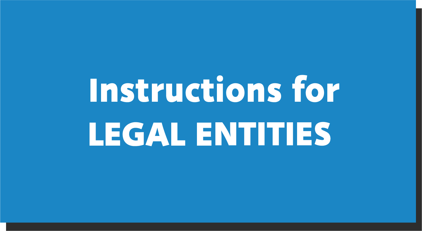 Instructions for legal entities